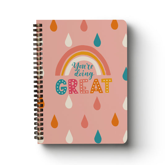 Spiral Notebook You're Doing Great A5 Lined